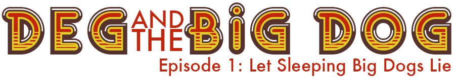 In their inaugural episode Deg and the Big Dog discuss Birds of Paradise, Juggalos, whether fear of social media is warranted and a horrible situation that was only fixed by a Memphis Thang. Apologies for the audio quality, we promise to do better next time.