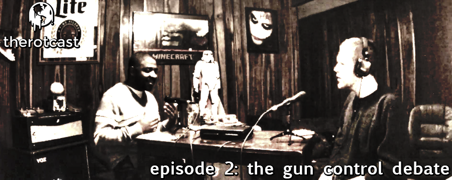 The Rotcast tackles the massively divisive subject of gun control with guest Sean Mosely host of the 'For The Love of God' podcast.' This conversation will lead the audience through cultural issues, worldview differences and deep civil rights questions. Brace for impact and open your minds, as it may not end the way you'd think it would.  Start your free Audible trial and support this podcast @  audibletrial.com/oam