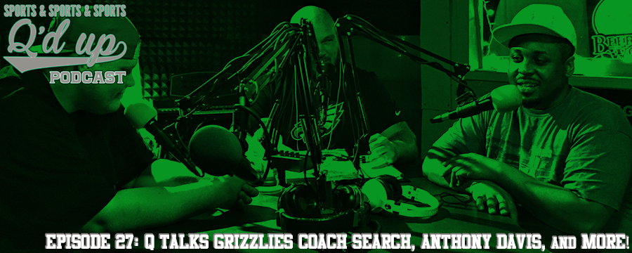 Q is joined by CJ, Rex, and Gil to discuss the Grizzlies coaching search, if Anthony Davis deserves to be paid top dollar, if the Kings are a better job than the Grizzlies, and MORE!  Check out Side Street Grill at 35 Florence right here in Memphis, TN! Great food, great drinks!