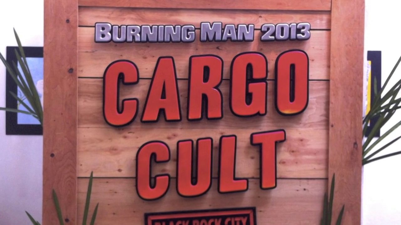 Burning Man 2013 - Cargo Cult
