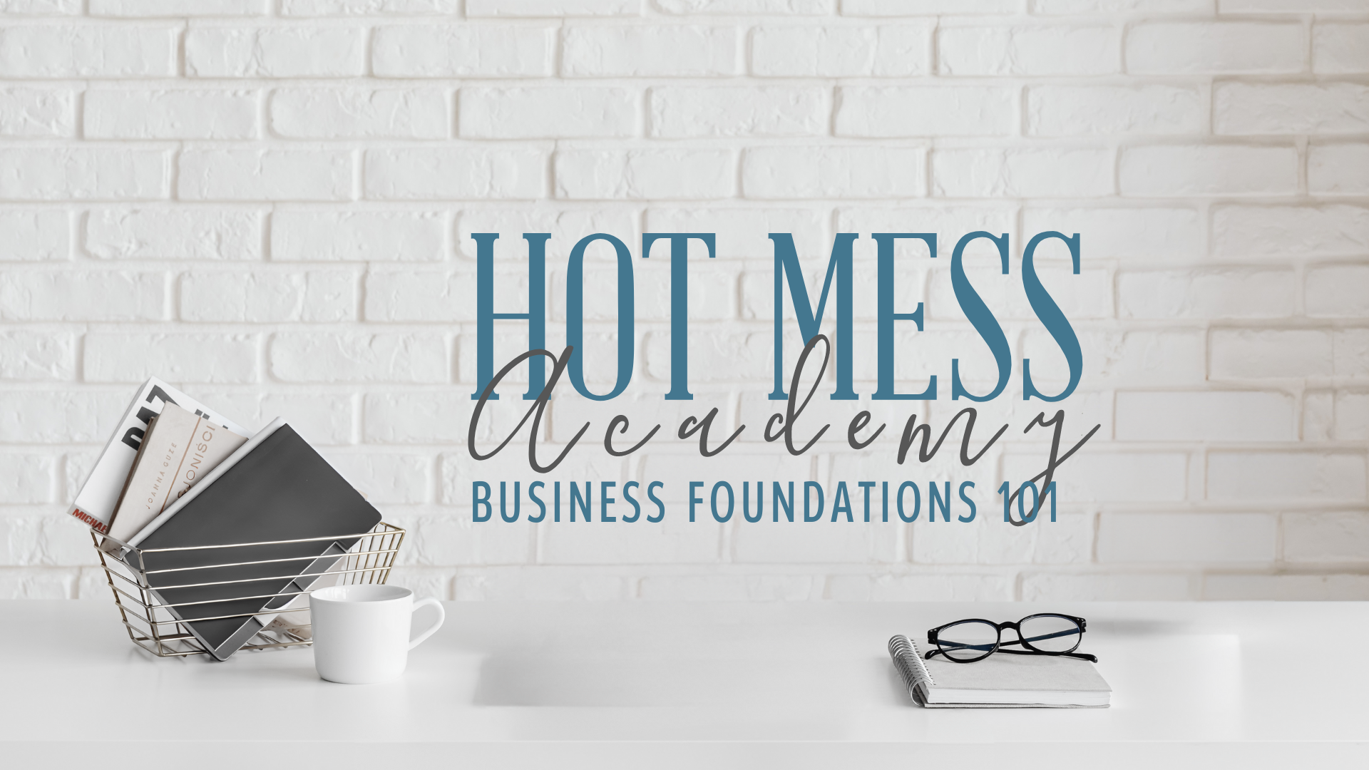 Hot Mess Academy Desktop.png