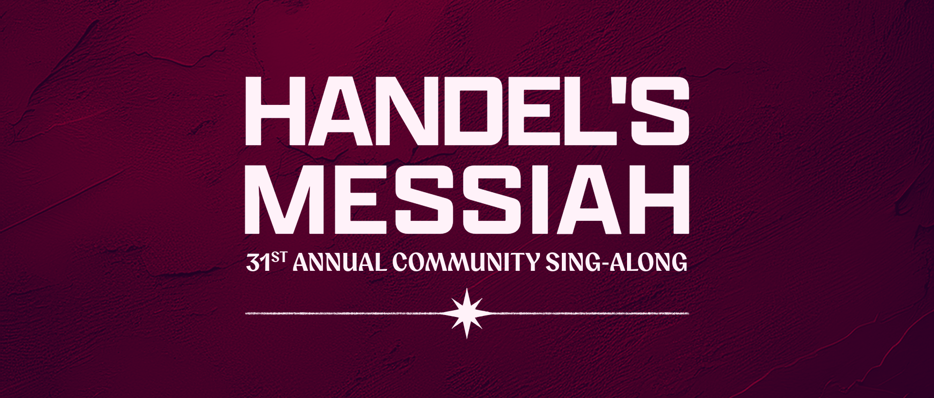 31st Annual Handel's Messiah Community Sing-along