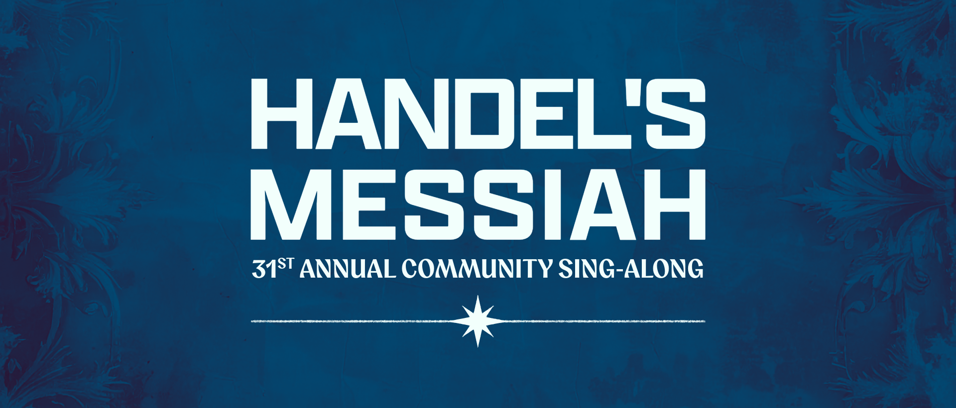32nd Annual Handel's Messiah Community Sing-along
