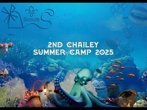 2nd Chailey Scout Camp 2025