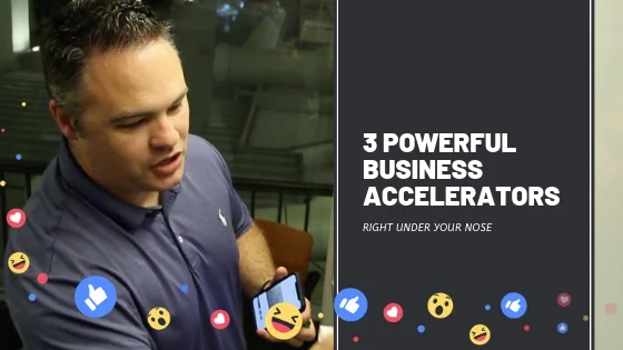 3 Powerful Business Accelerators.jpg