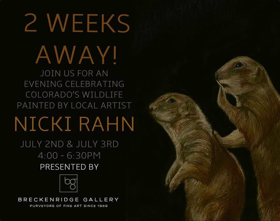 Congratulations Nicki Rahn on your upcoming show in Breckenridge. If anyone is up in #breck for 4th of July, make sure to drop by her show!

Reposted from @nrfineart
Only two more weeks until my artist reception in Breck. I hope to see y&rsquo;all th