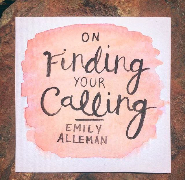 On Finding Your Calling
