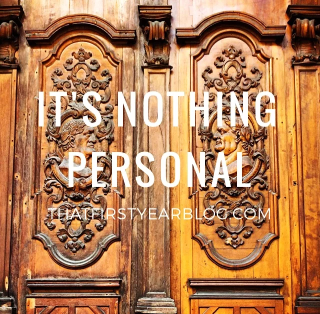 It's Nothing Personal