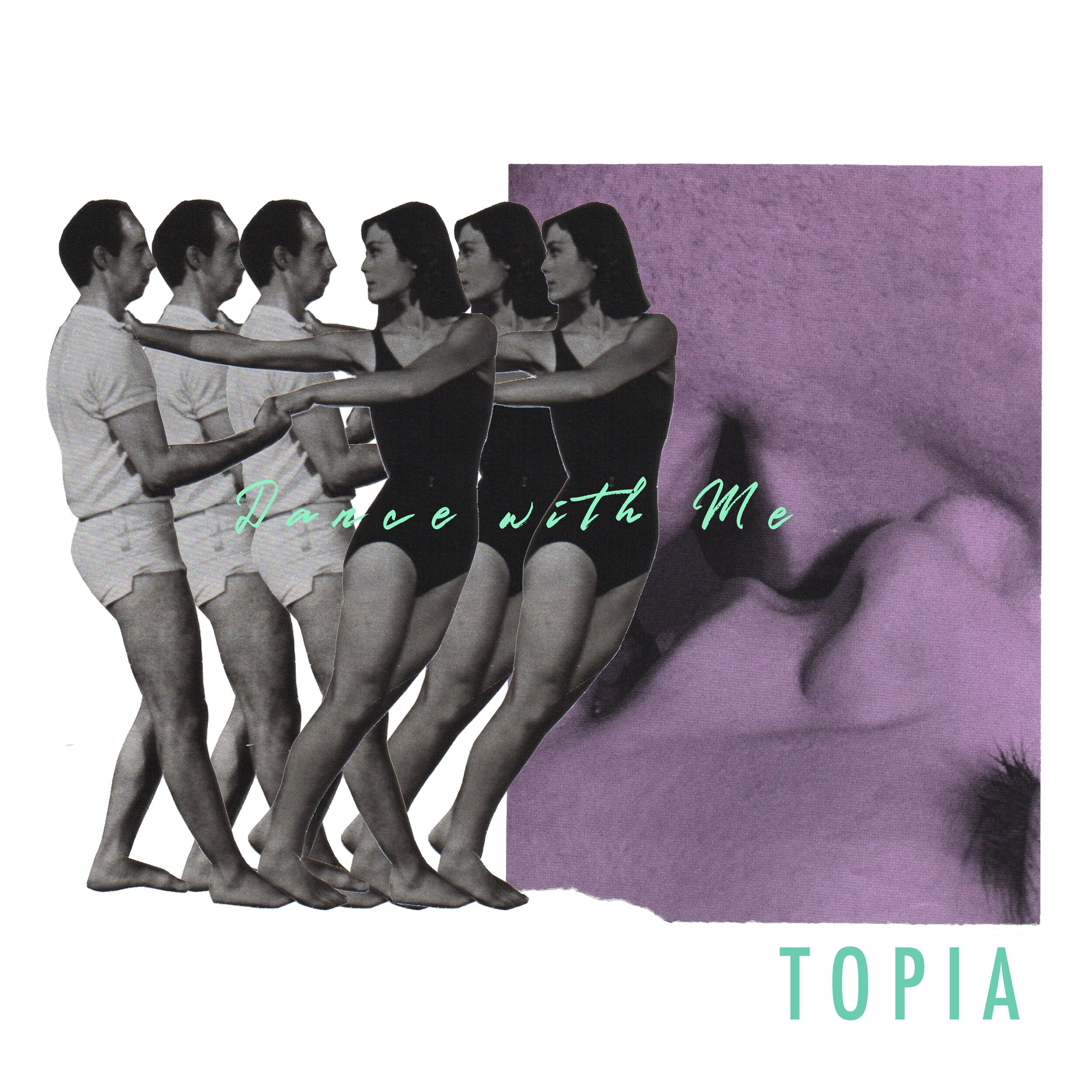 Topia - Dance With Me