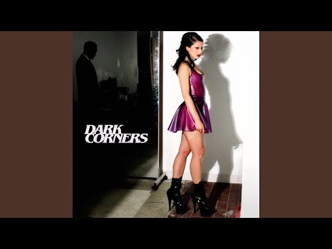 Dark Corners