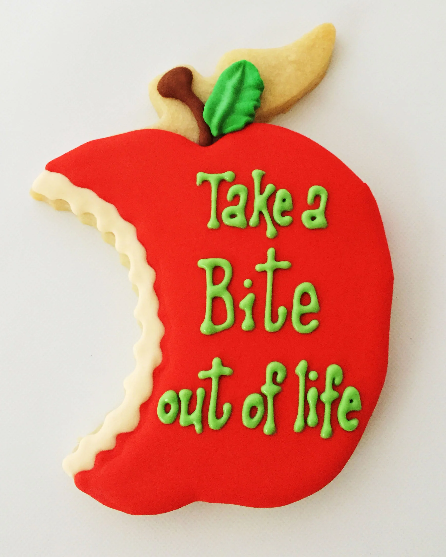 "Take a bite out of life" Apple Cookie