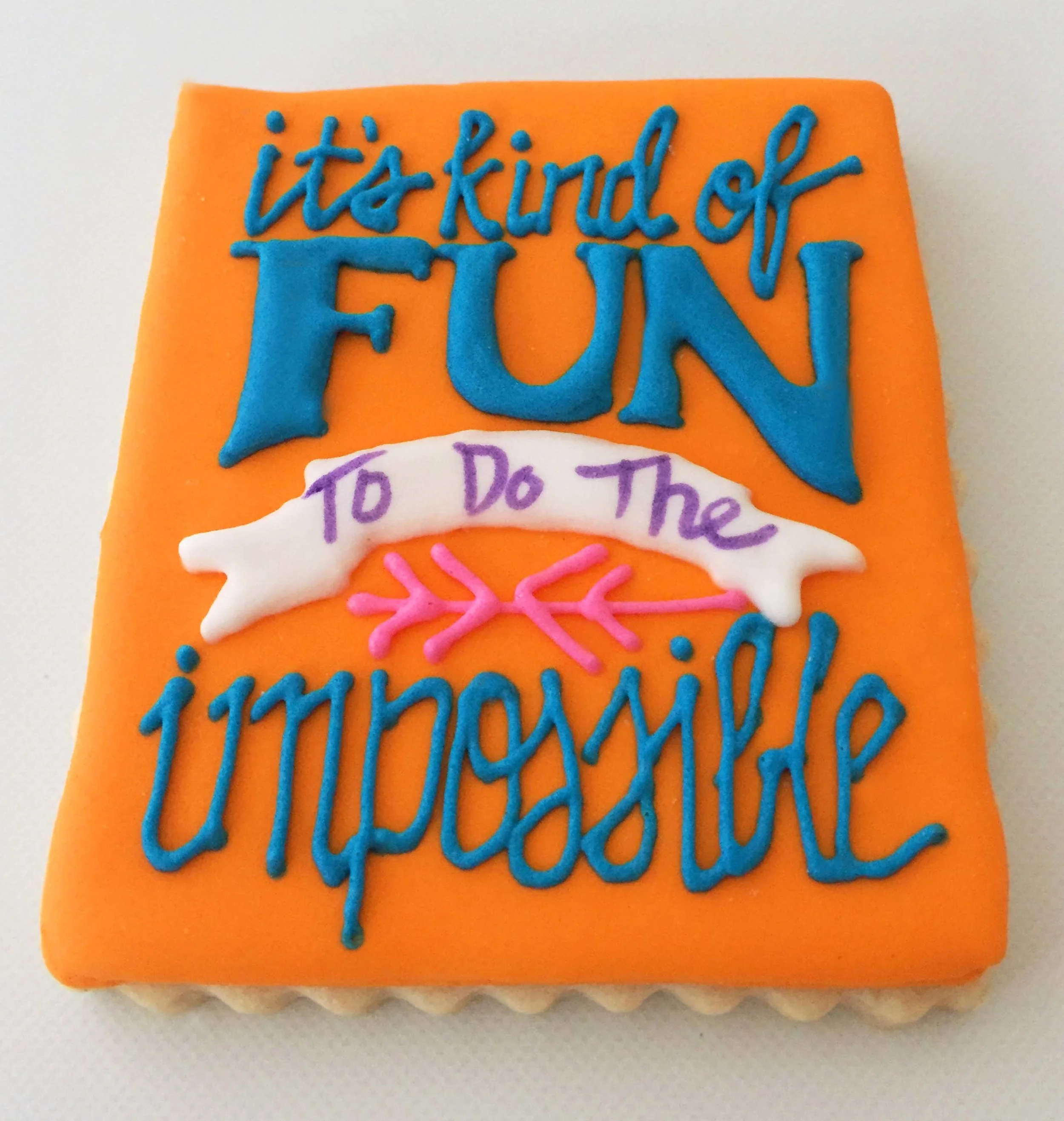 "It's kind of fun to do the impossible" Cookie