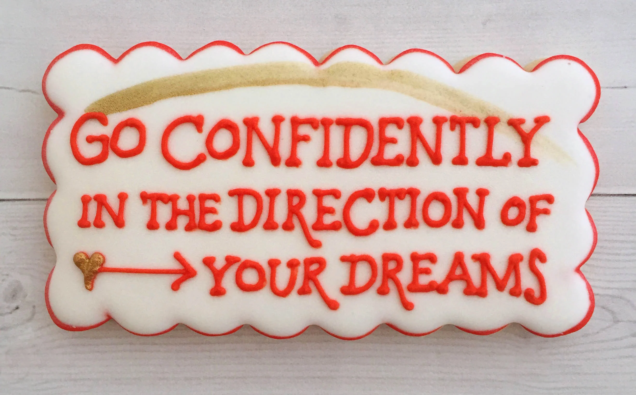 Go confidently in the direction of your dreams.jpg