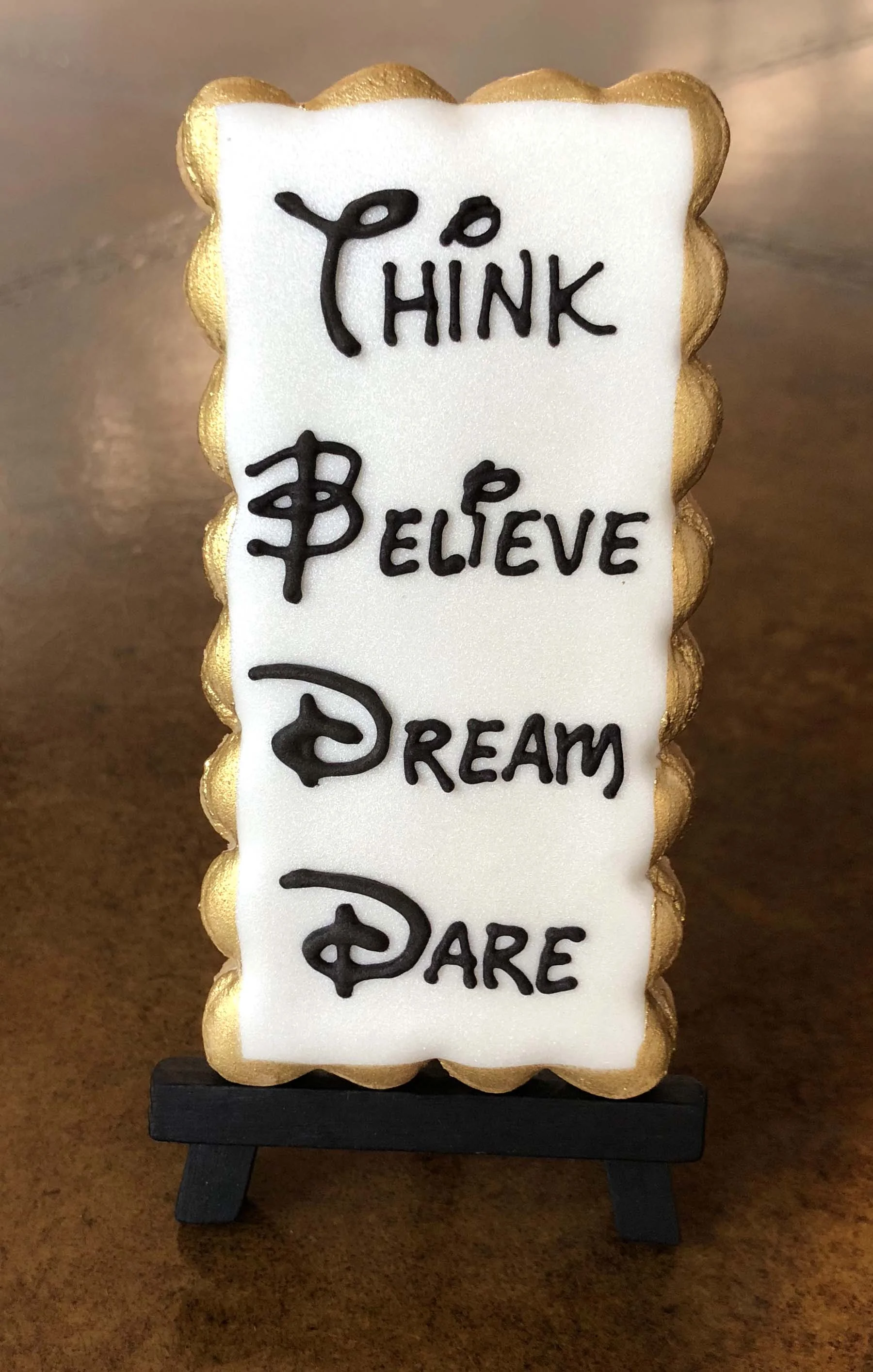 Think, Believe, Dream, Dare