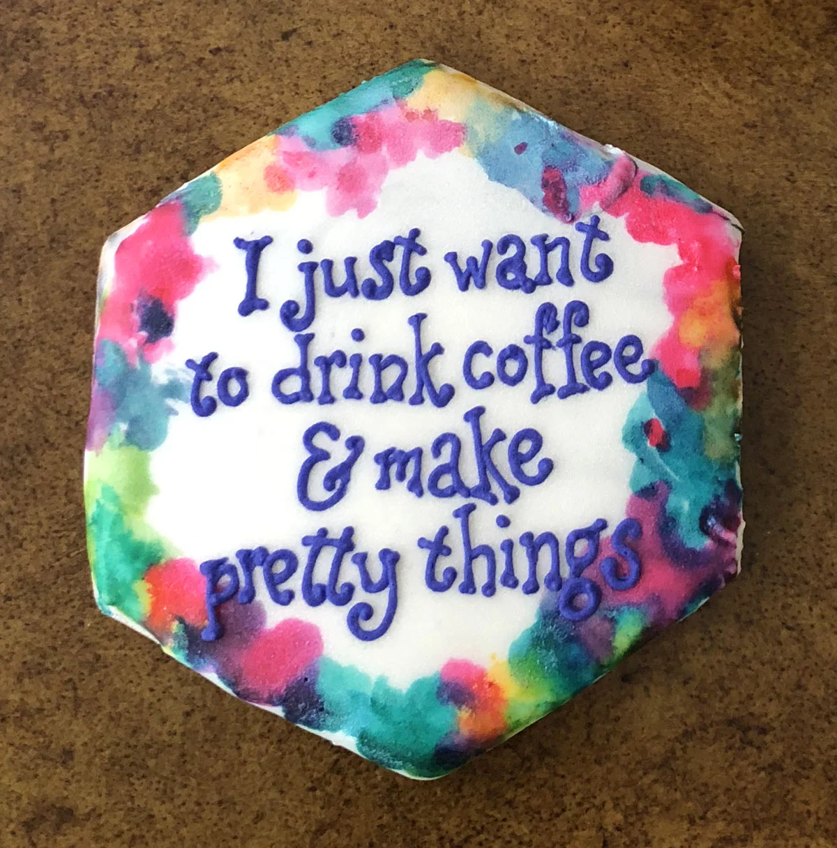 I Just Want to Drink Coffee & Make Pretty Things
