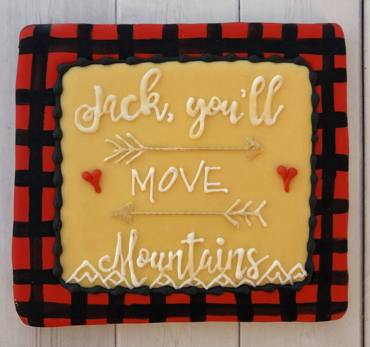 Jack, You'll Move Mountains Plaque