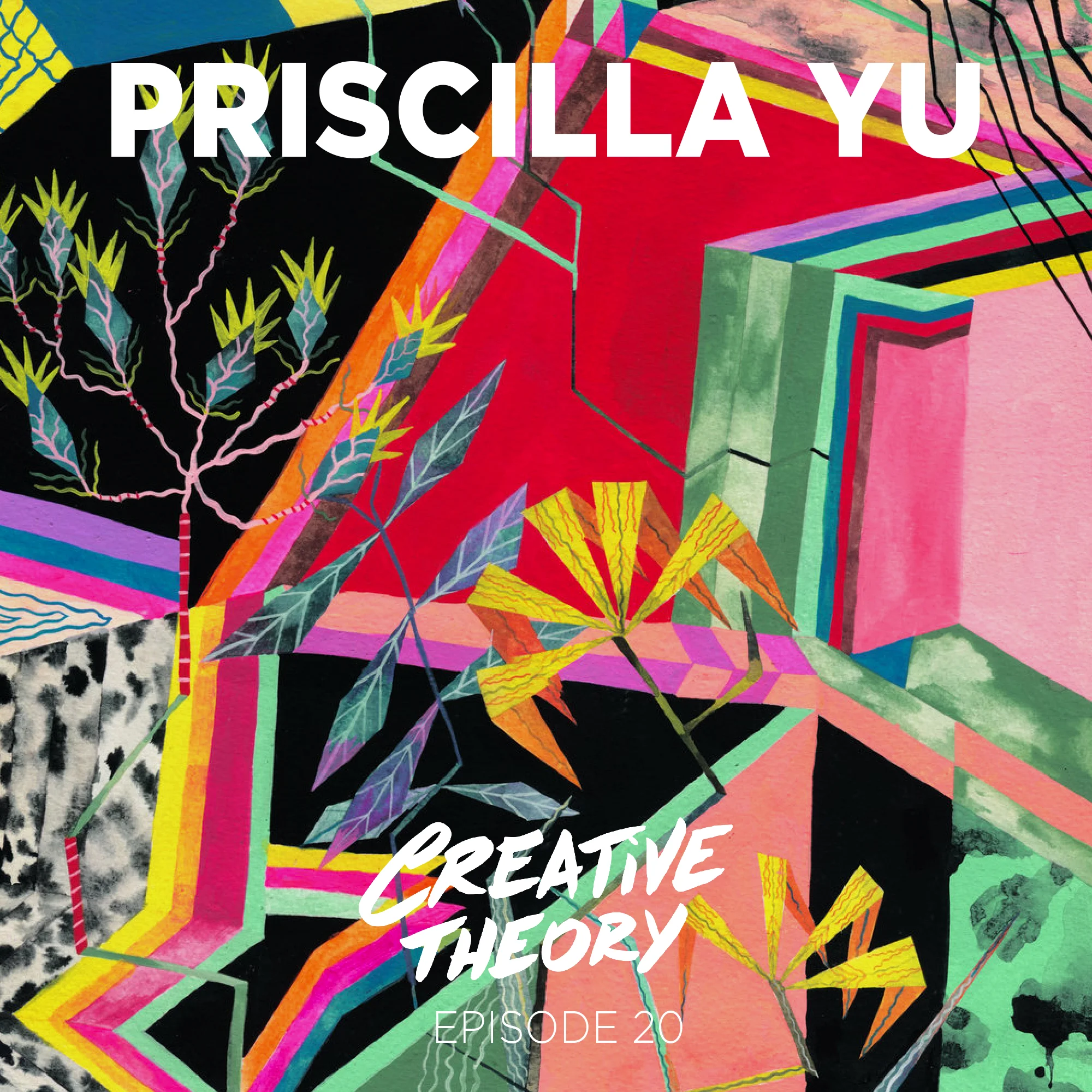 Episode 20 - Priscilla Yu