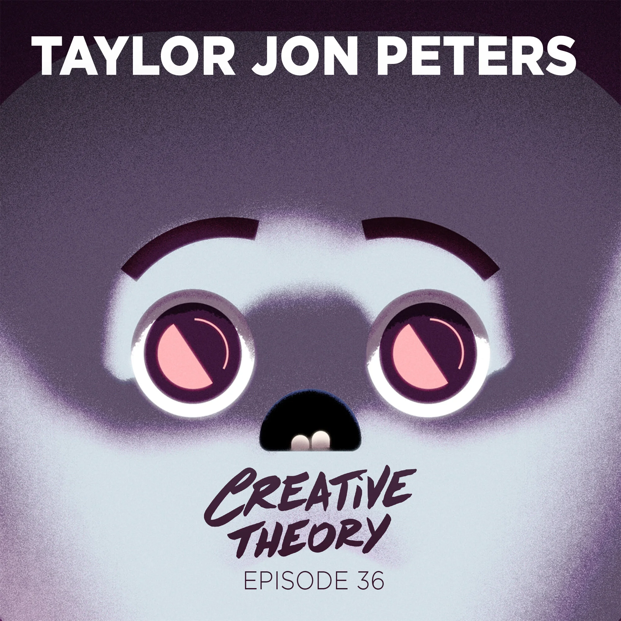 Episode 36 - Taylor Jon Peters