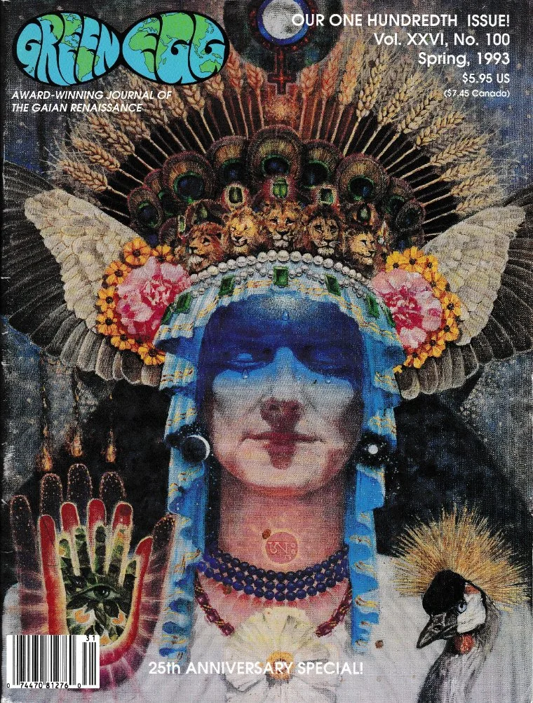   Green Egg Magazine&nbsp;  Vol. XXVI No. 100&nbsp; Spring 1993&nbsp; 