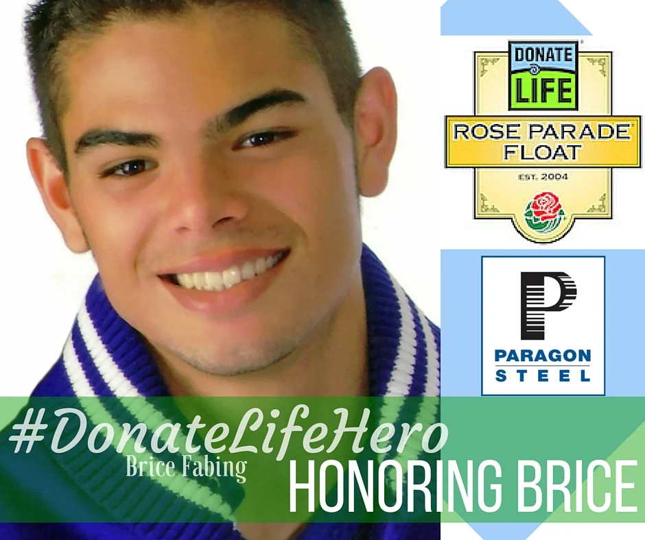 Brice Fabing, 2016 Rose Parade Float Honoree and #DonateLife Hero