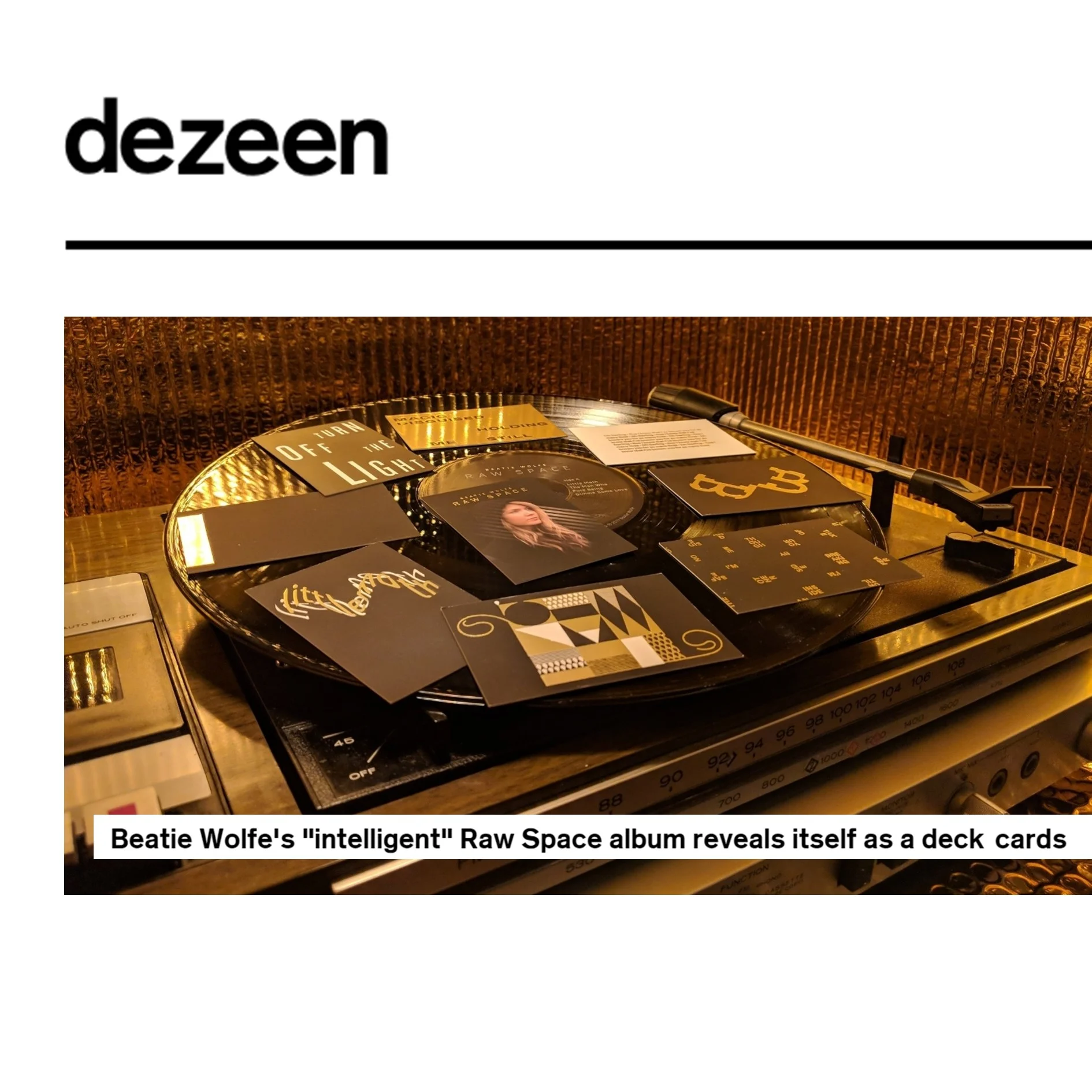 Dezeen on Beatie Wolfe's Raw Space Album Deck