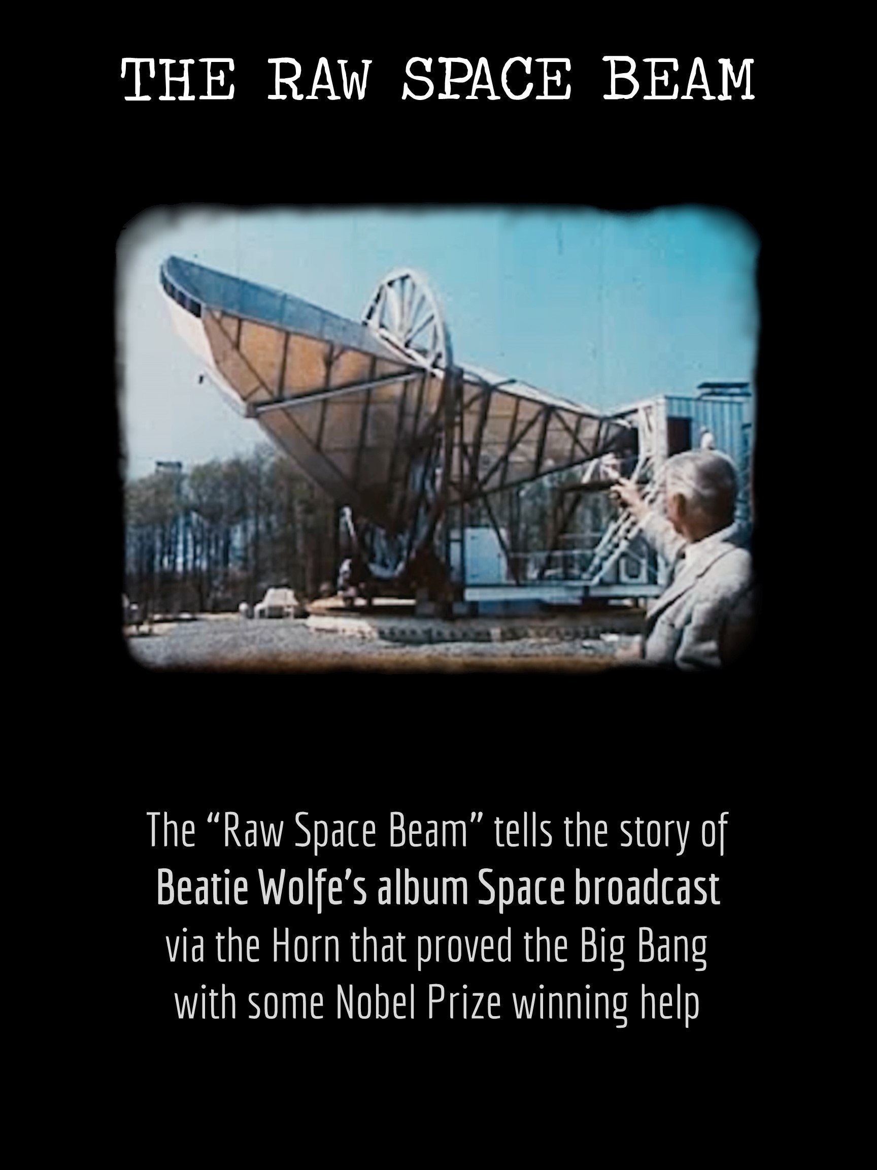 Raw Space Beam - documentary poster - Beatie Wolfe.jpg