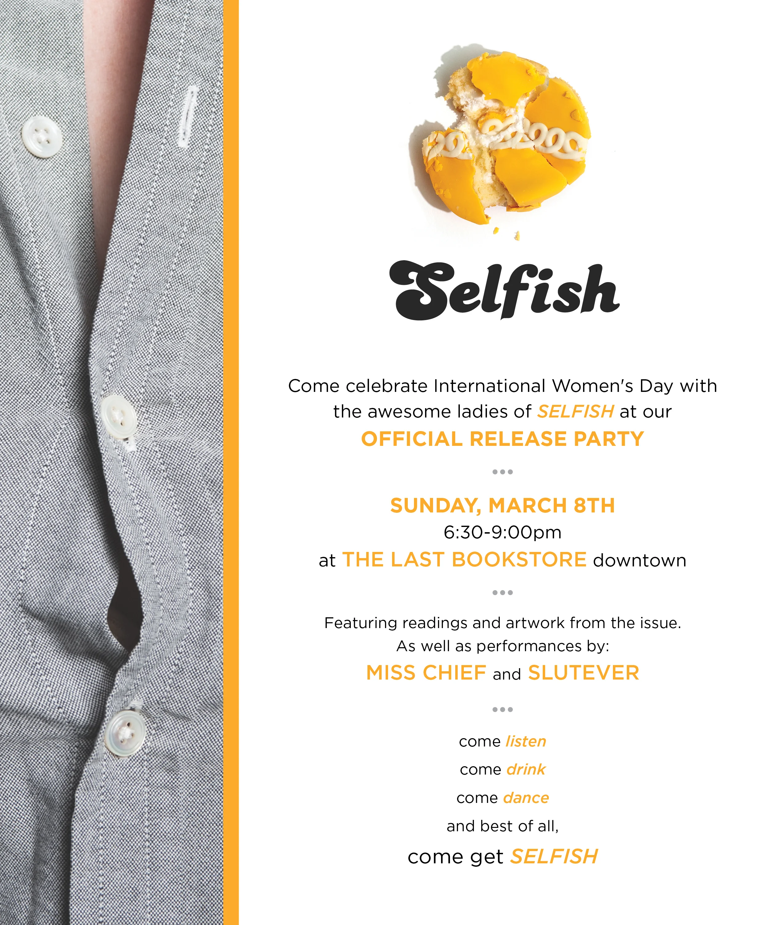 SELFISH at the Last Bookstore!