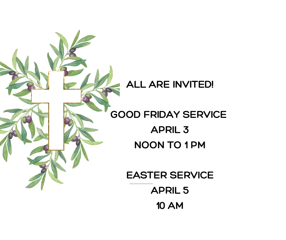 Good Friday Service and Easter
