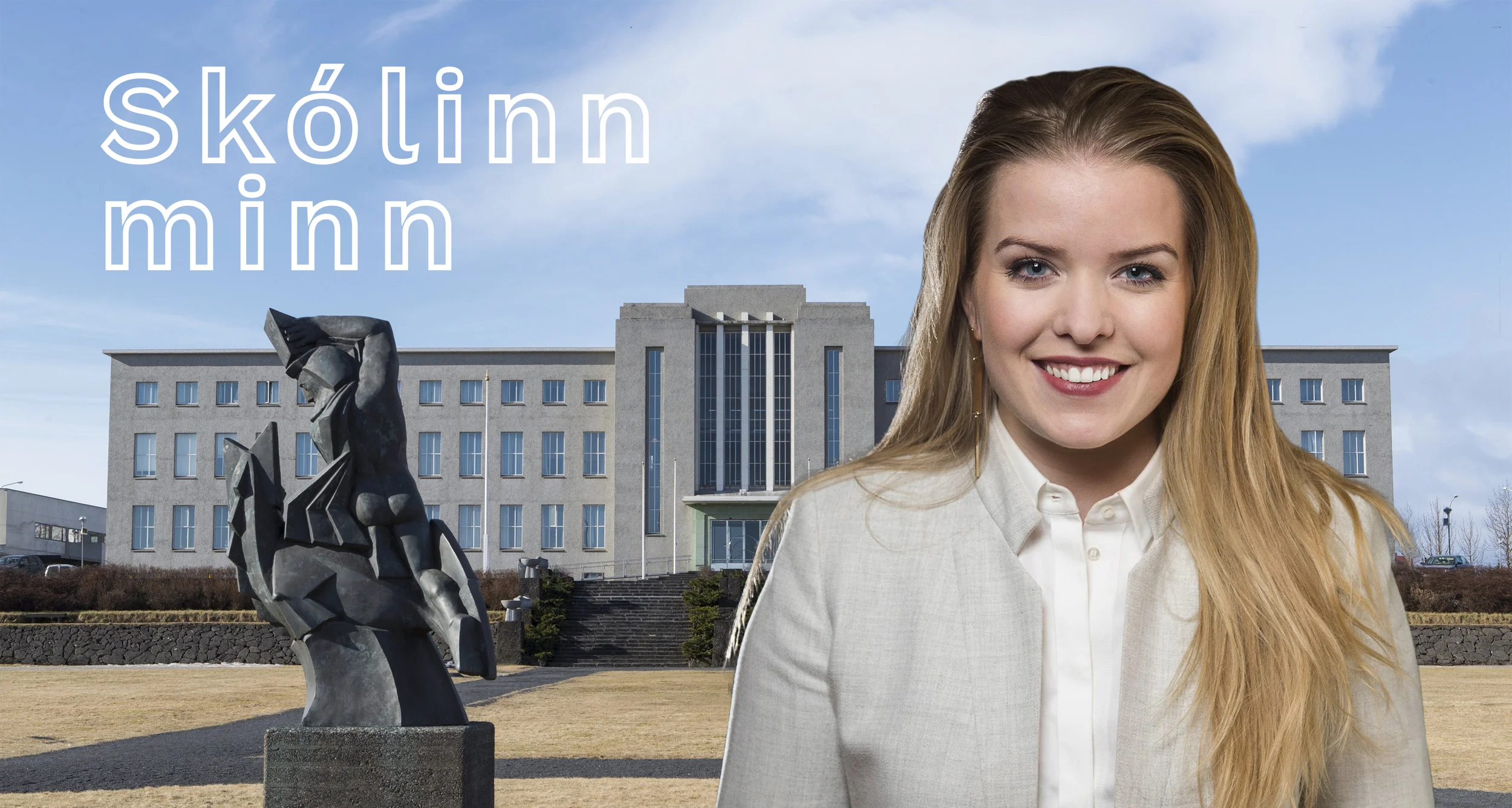 My University: Áslaug Arna Sigurbjörnsdóttir