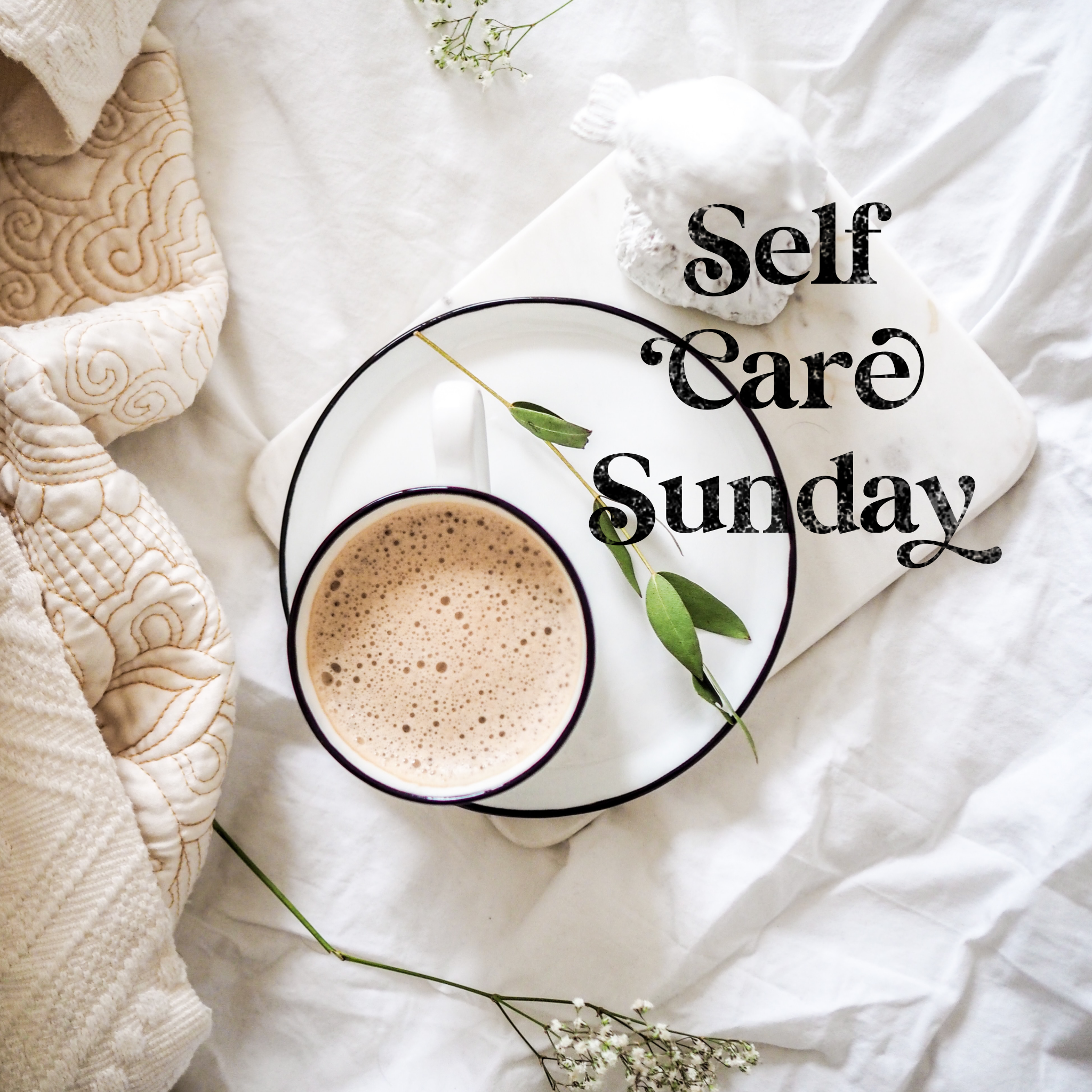 Self Care Sunday. Image1.PNG