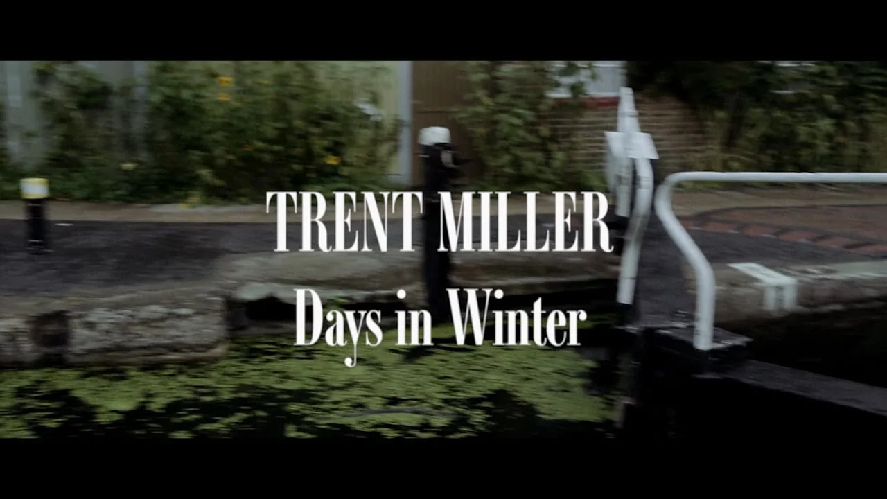 Trent Miller / days in winter - Acoustic Version