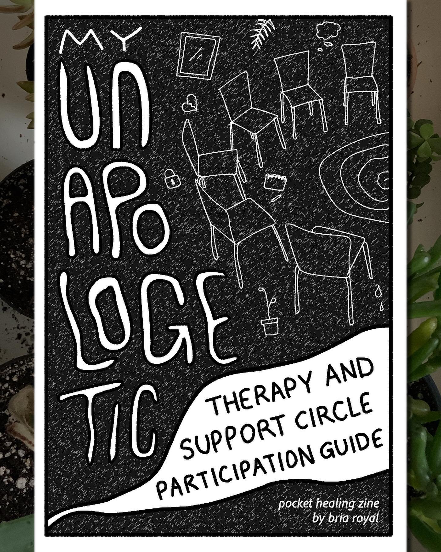 📫NEW ZINE: Soooo, here is the 4th installment in my Pocket Healing Zine Series entitled &ldquo;My Unapologetic... Therapy and Support Circle Participation Guide.&rdquo; It is now available to download and print for free on my website (🔗briaroyal.co