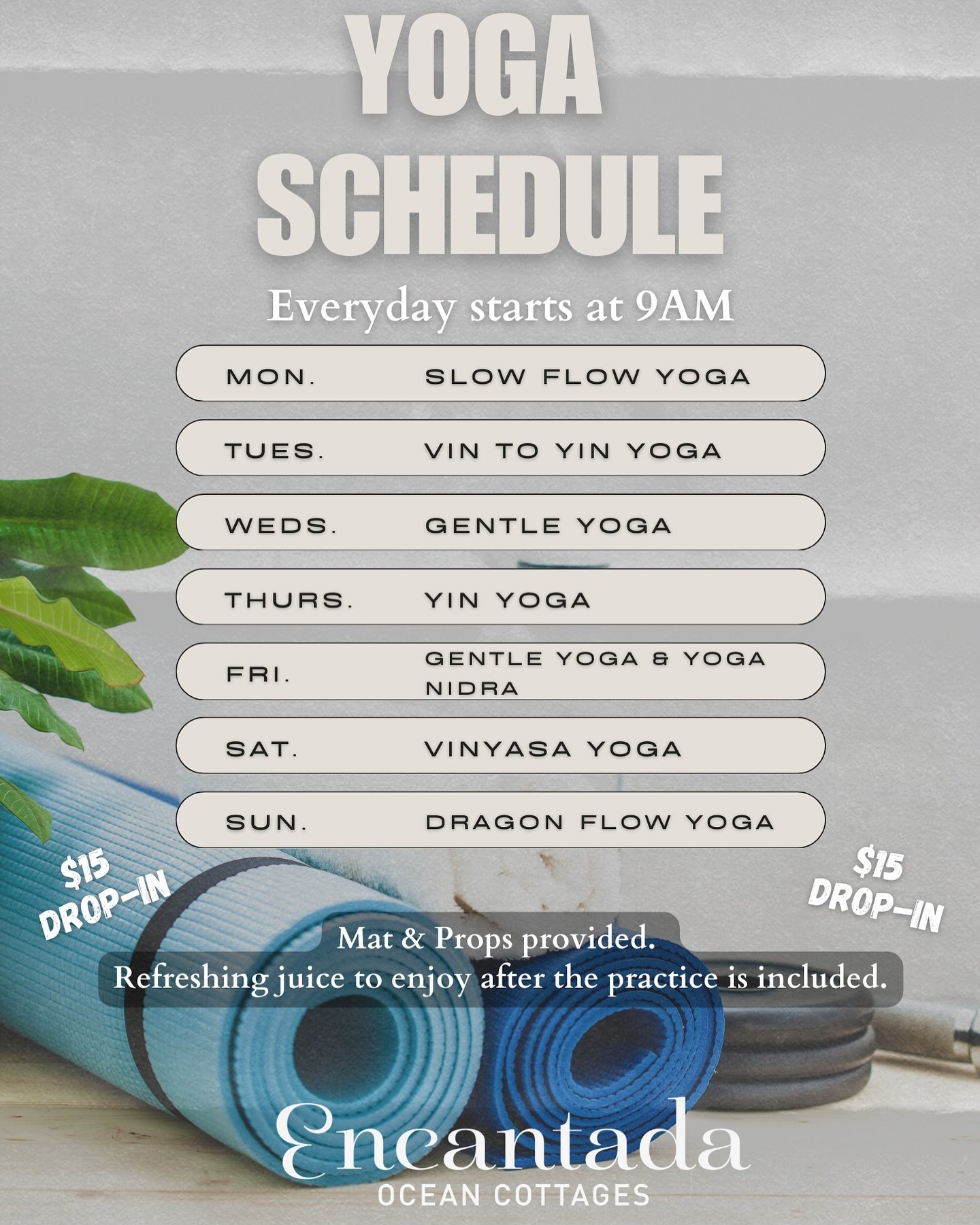 🧘&zwj;♂️ **Join Our Encantada Morning Yoga Classes** 🧘&zwj;♀️ Let&rsquo;s connect, breathe, and stretch together.🌱

Dive into our &ldquo;green season&rdquo; schedule, crafted with love and mindfulness for all you beautiful souls:
- 🕘 Classes begi