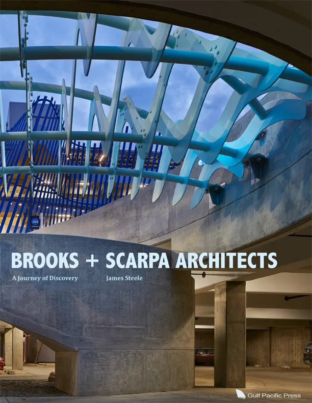 Brooks + Scarpa Architects: A Journey of Discovery
