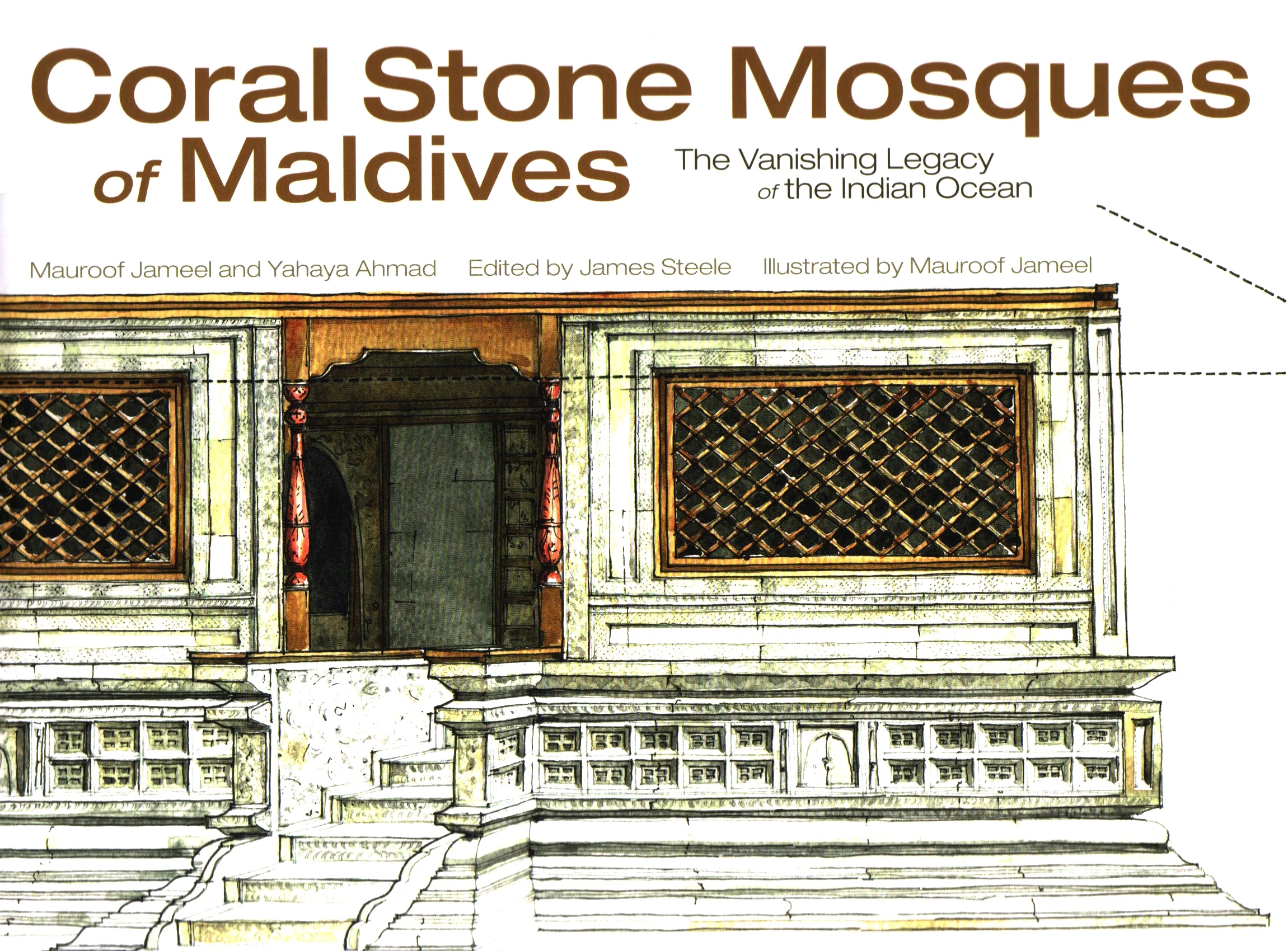 Coral Stone Mosques of Maldives: The Vanishing Legacy of the Indian Ocean