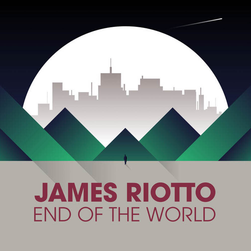 James Riotto - End of the World - Production, Keyboards