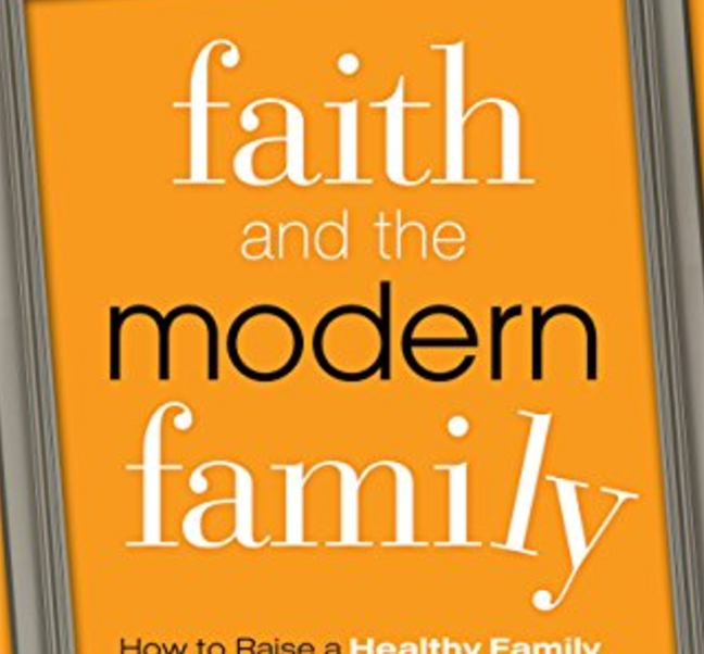 Book Review: Faith and the Modern Family by Craig Jutila