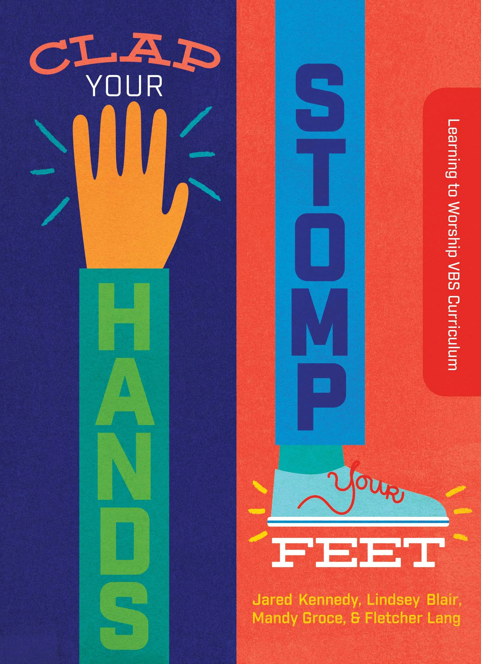 Six Questions and Answers about the Clap Your Hands, Stomp Your Feet VBS Curriculum