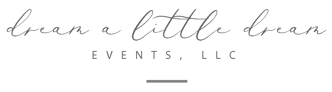 DREAM A LITTLE DREAM EVENTS