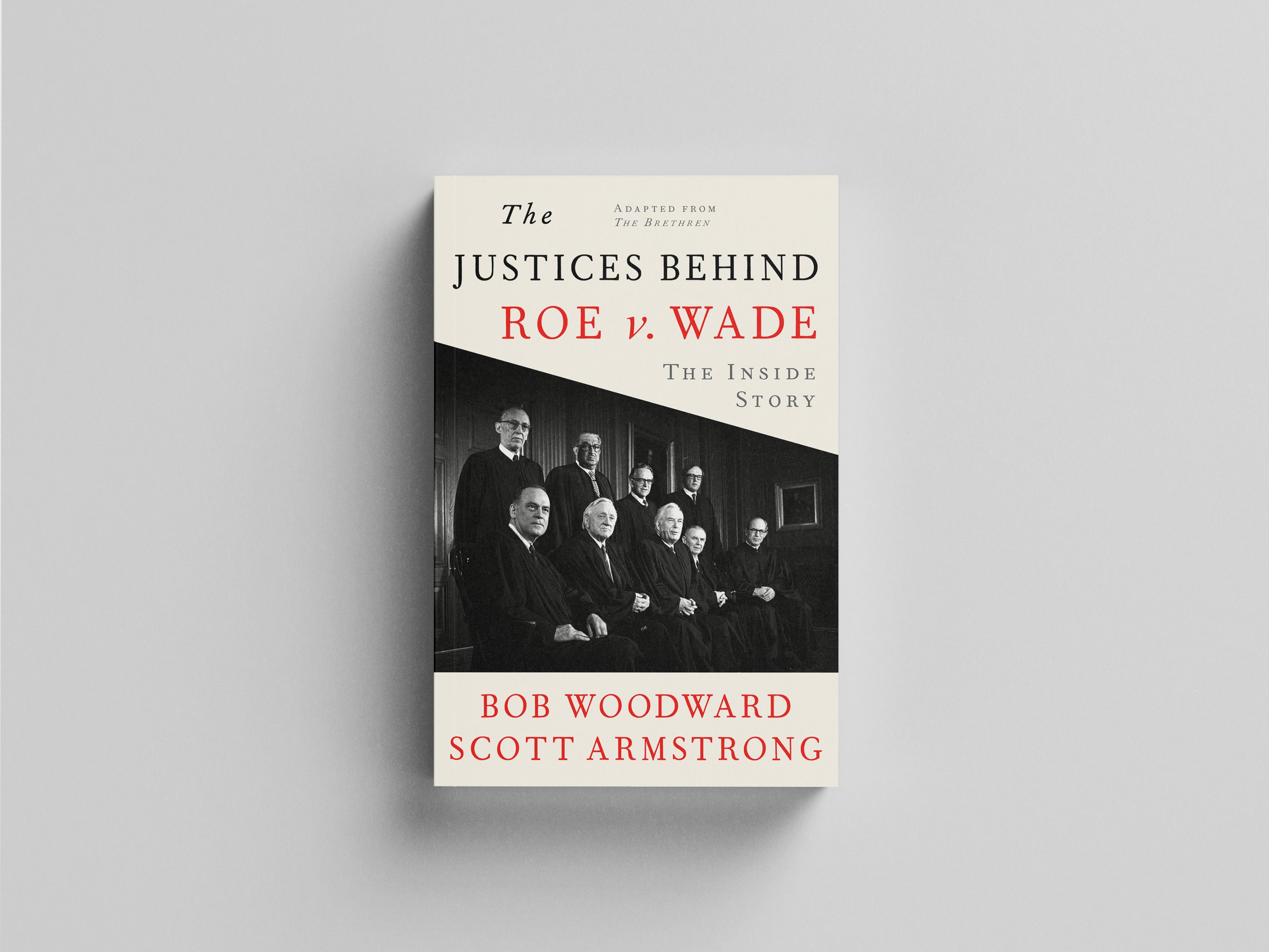 The Justices Behind Roe v. Wade