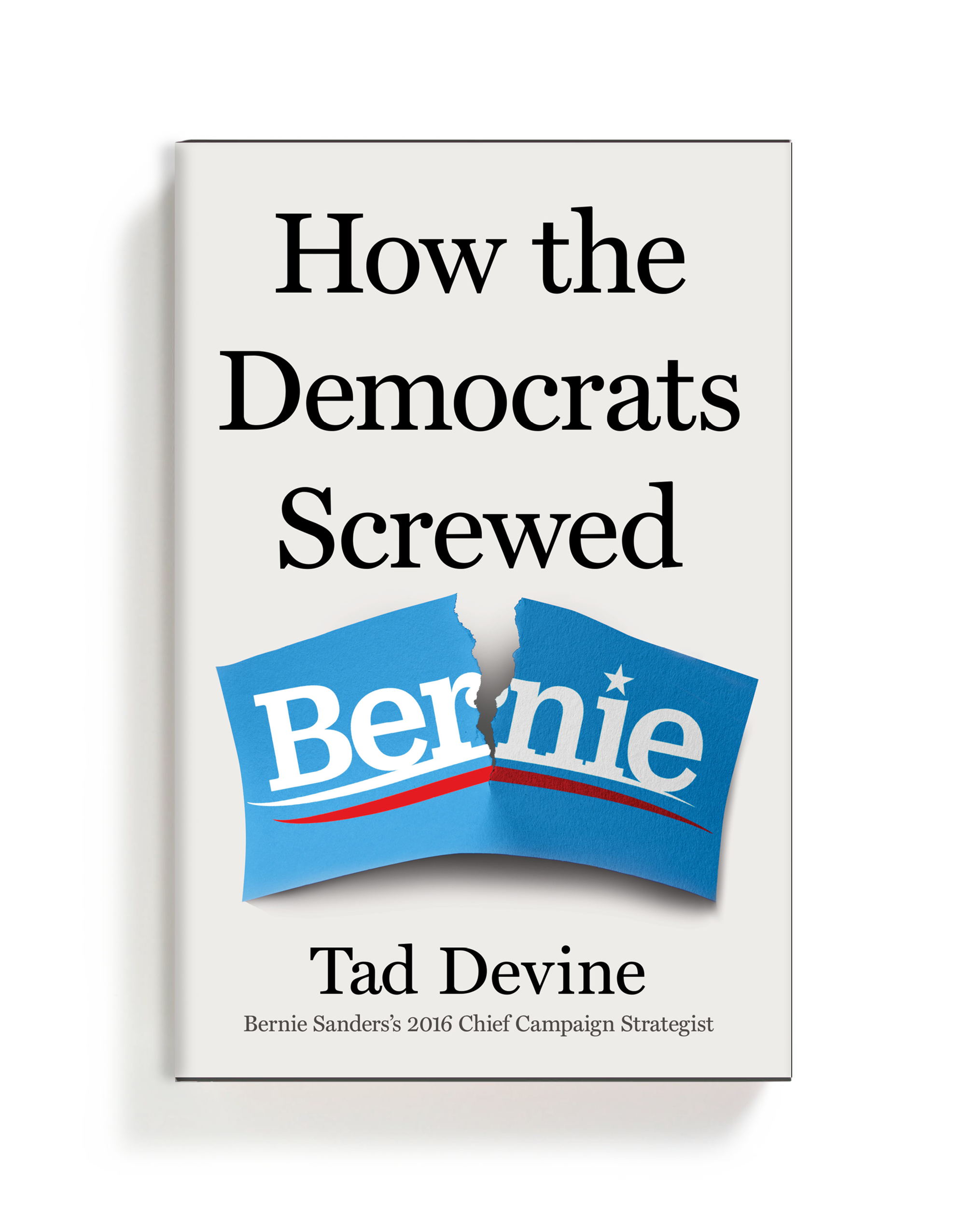 How the Democrats Screwed Bernie.png