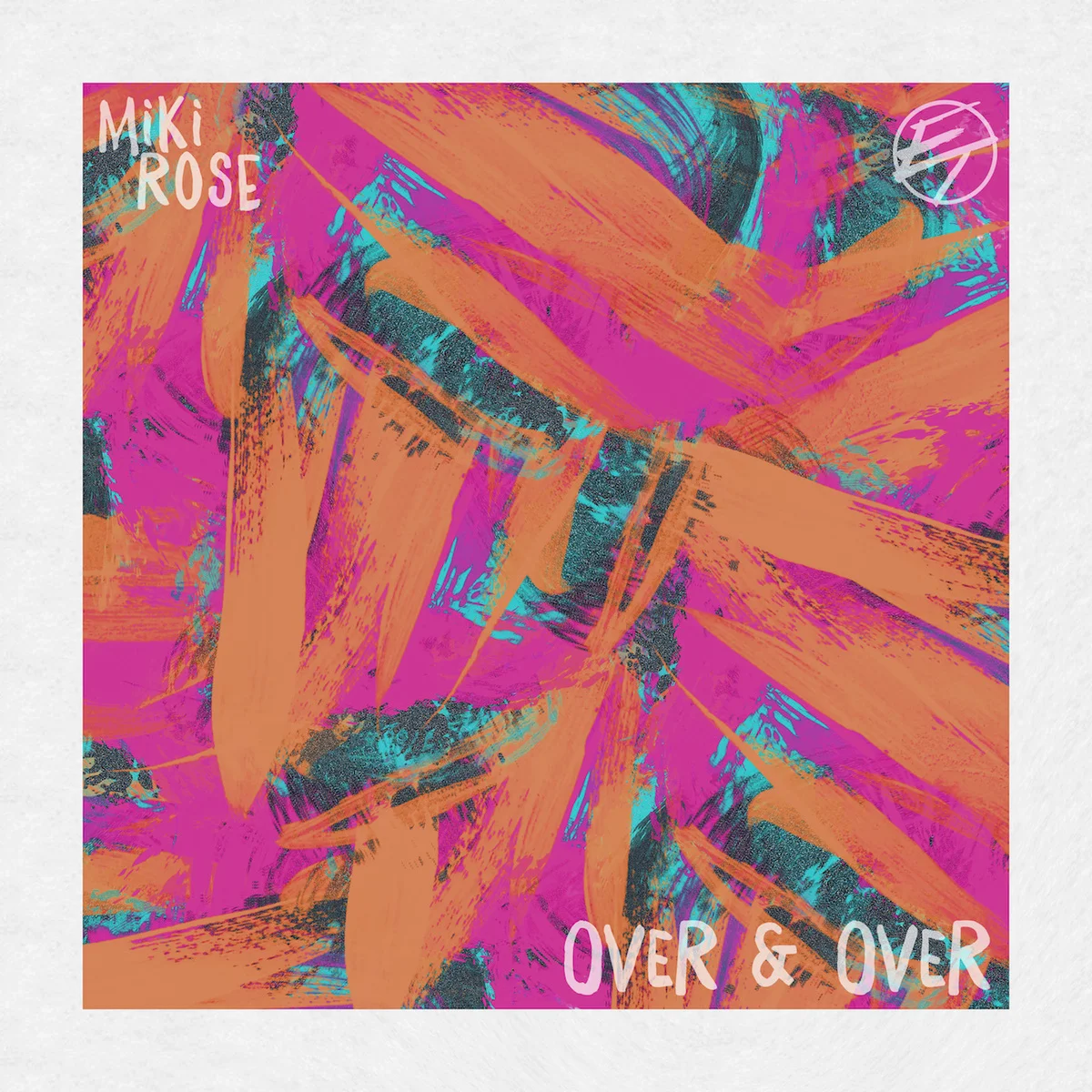 Artist: El. Train & Miki Rose Album: Over & Over EP