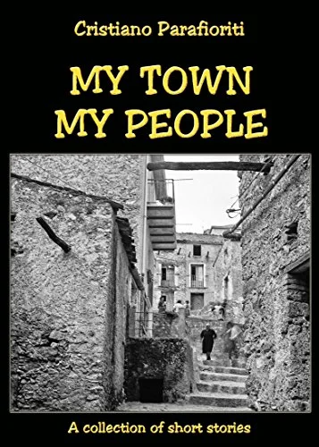 If you can't read the original in Italian, nor my translation in Portuguese, you can still enjoy Cristiano Parafioriti's short stories in English, as translated by Louise Rabour in " My Town, My People "