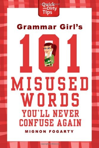 grammar girl misused words.jpg