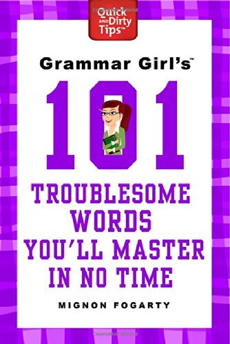 grammar girl troublesome words.jpg