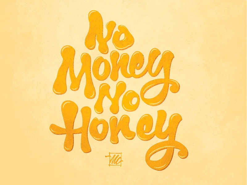 no_money_no_honey.jpg