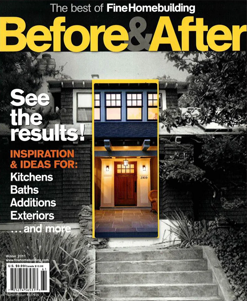 Fine Homebuilding Magazine; Winter 2011; The Best of Fine Homebuilding 'Before & After' - Cover; Winter 2011