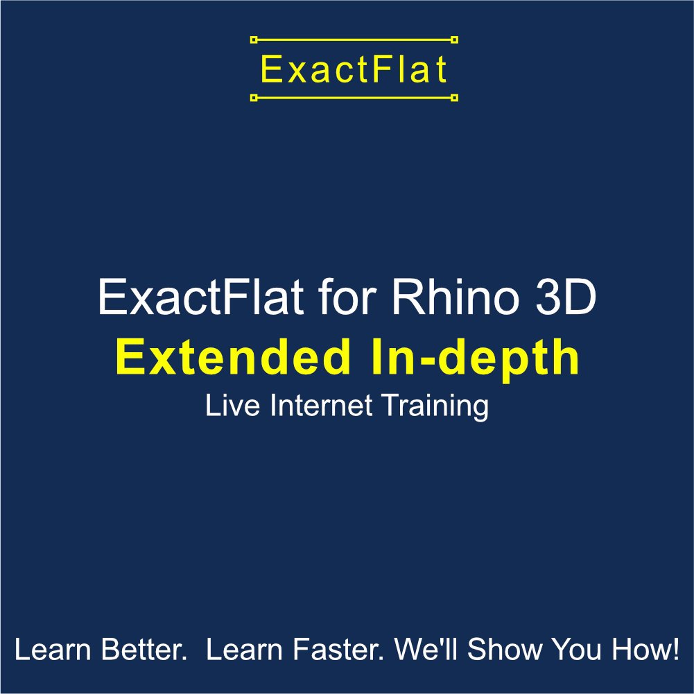 In-depth Training - ExactFlat For Rhino 3D Training .jpg