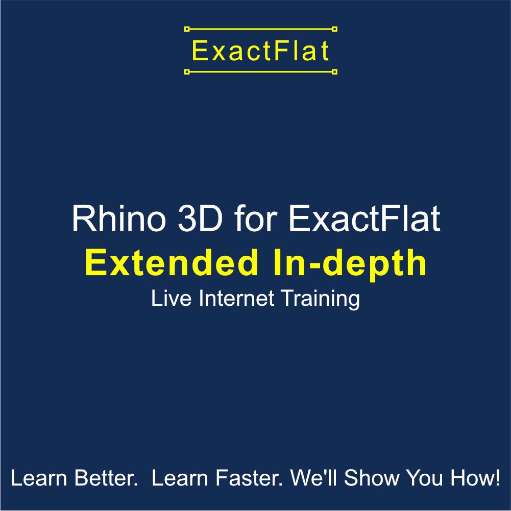 In-depth Training - Standard Training - Rhino 3D for ExactFlat.jpg