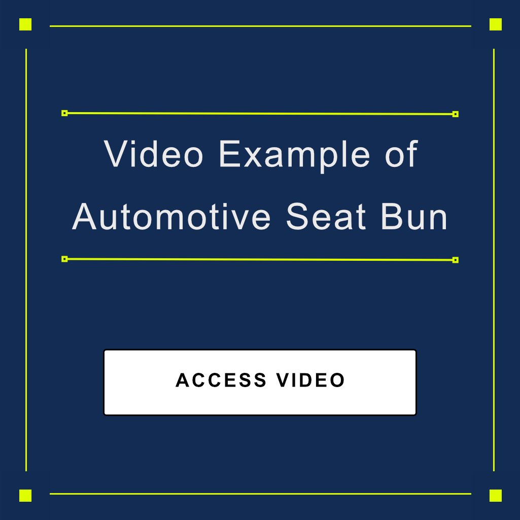 ExactFlat Video Example of Automotive Seat Bun